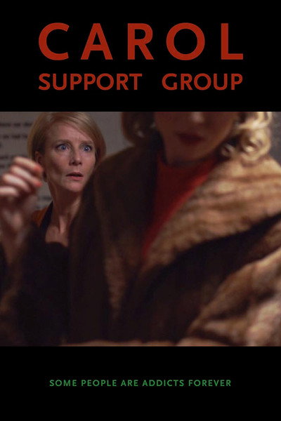 Póster de Carol Support Group