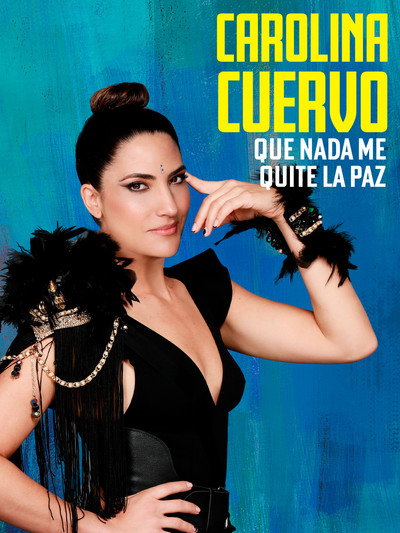 Póster de Carolina Cuervo Que nada me quite la paz
