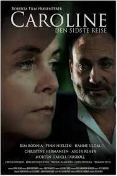 Póster de Caroline: Den sidste rejse
