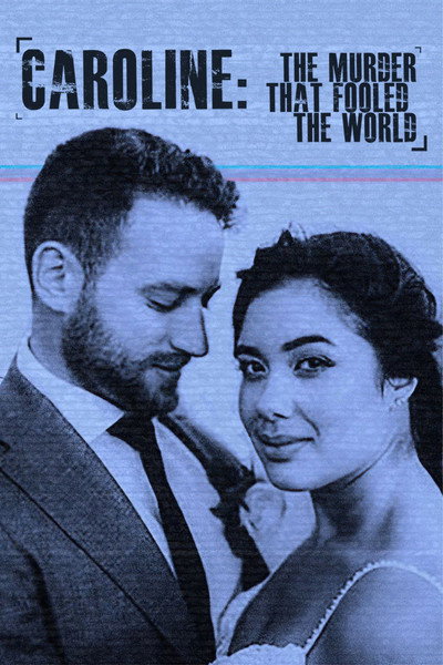 Póster de Caroline: The Murder That Fooled the World