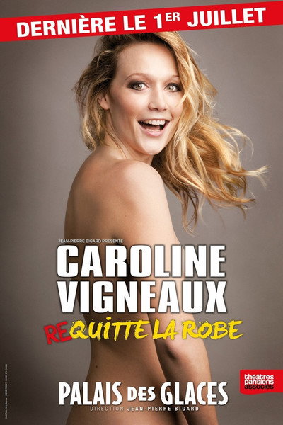Póster de Caroline Vigneaux Quitte La Robe