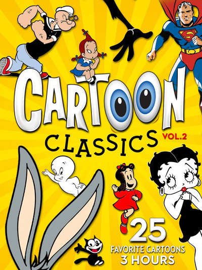 Póster de Cartoon Classics - Vol. 2: 25 Favorite Cartoons - 3 Hours