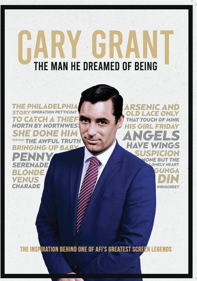 Póster de Cary Grant, the Man He Dreamed of Being