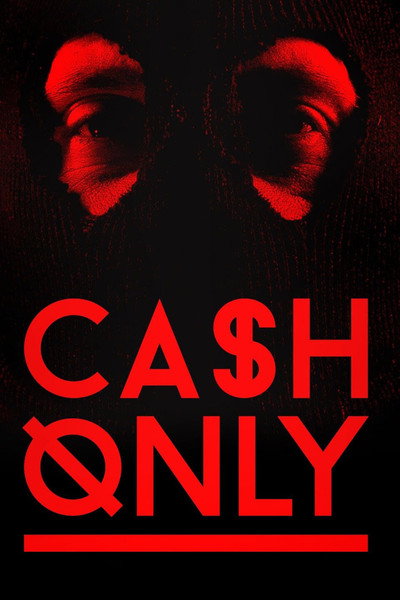 Póster de Cash Only
