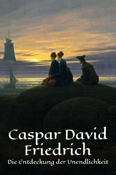 Póster de Caspar David Friedrich - Die Entdeckung der Unendlichkeit