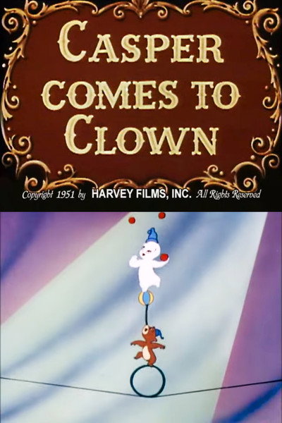 Póster de Casper Comes to Clown