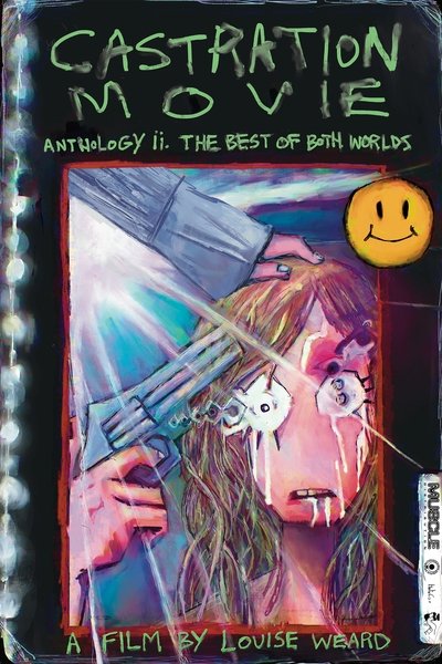 Póster de Castration Movie Anthology II: The Best of Both Worlds