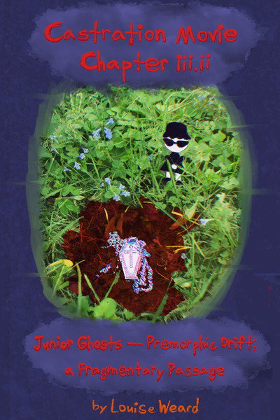 Póster de Castration Movie Chapter III: Junior Ghosts - Premorphic Drift; a Fragmentary Passage