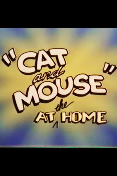 Póster de 'Cat and Mouse' at the Home