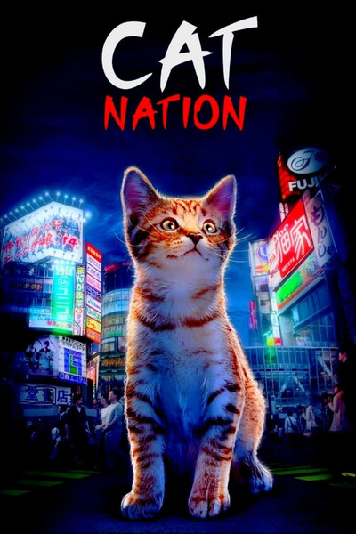 Póster de Cat Nation: A Film About Japan's Crazy Cat Culture