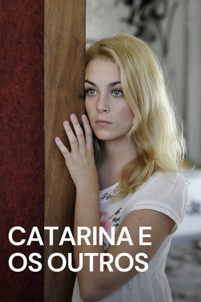 Póster de Catarina e os Outros
