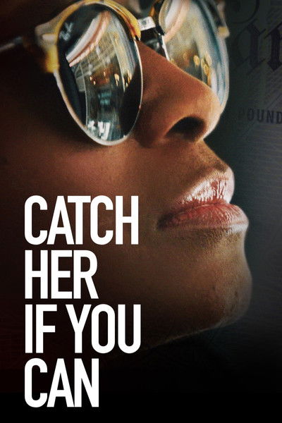 Póster de Catch Her if You Can