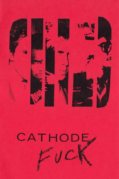 Póster de Cathode Fuck