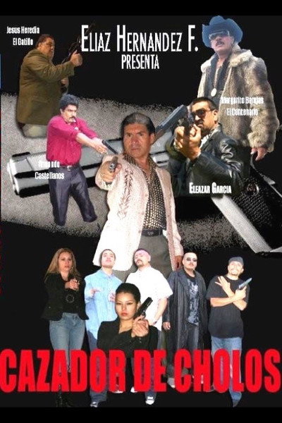 Póster de Cazador De Cholos