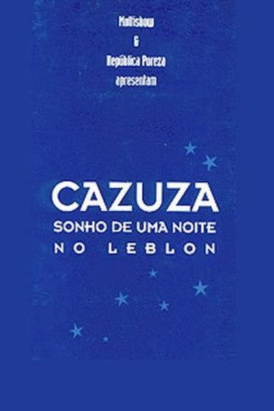 Póster de Cazuza - Sonho de uma noite no Leblon