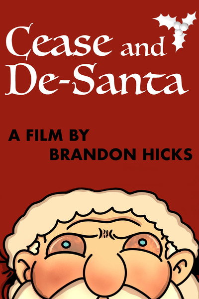 Póster de Cease and De-Santa