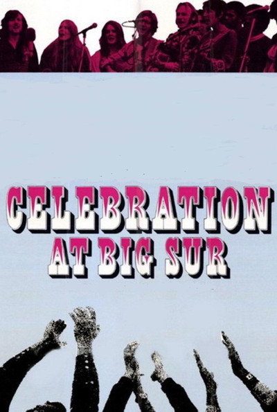 Póster de Celebration at Big Sur