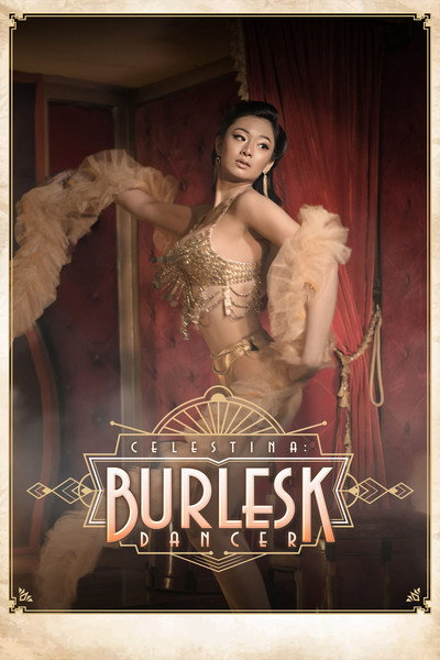 Póster de Celestina: Burlesk Dancer