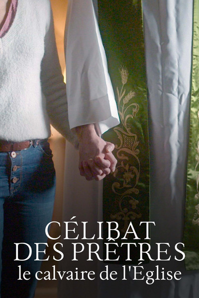 Póster de Célibat des prêtres, le calvaire de l'Église