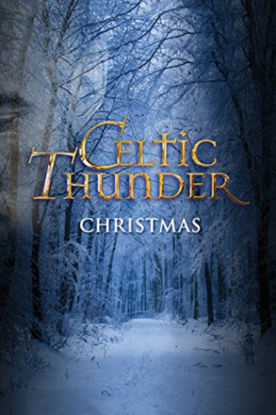 Póster de Celtic Thunder: Christmas