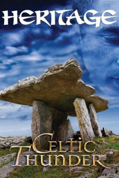 Póster de Celtic Thunder: Heritage
