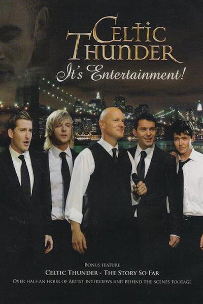 Póster de Celtic Thunder: It's Entertainment