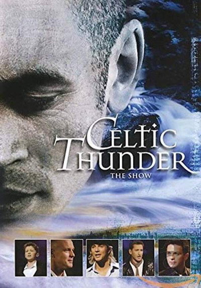 Póster de Celtic Thunder: The Show