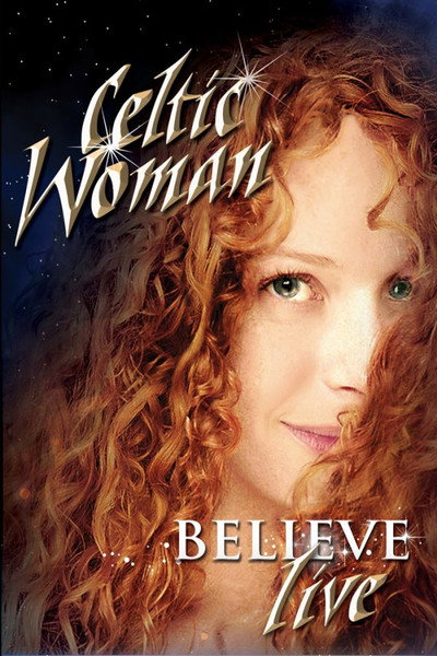 Póster de Celtic Woman: Believe