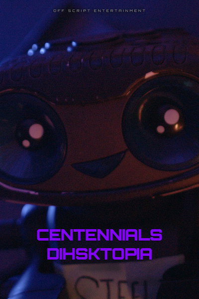 Póster de Centennials: Dihsktopia
