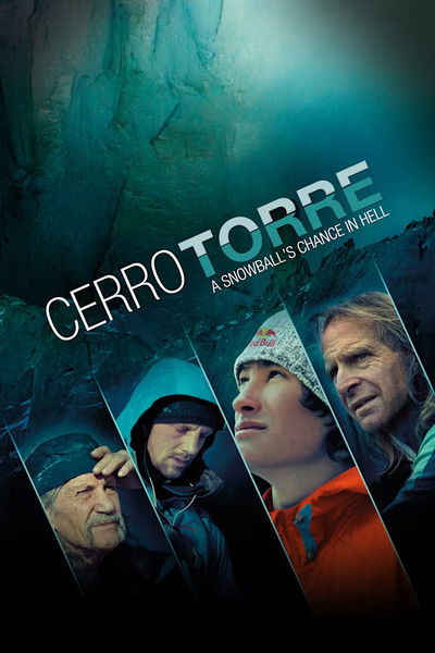 Póster de Cerro Torre: A Snowball's Chance in Hell
