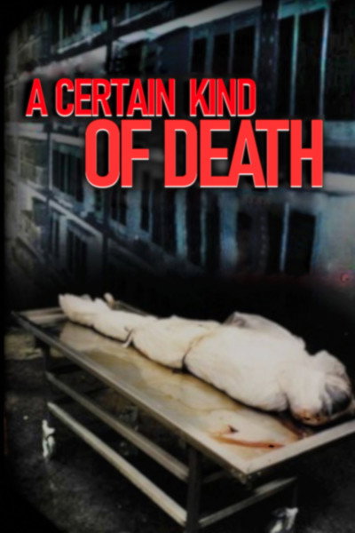 Póster de Certain Kind of Death