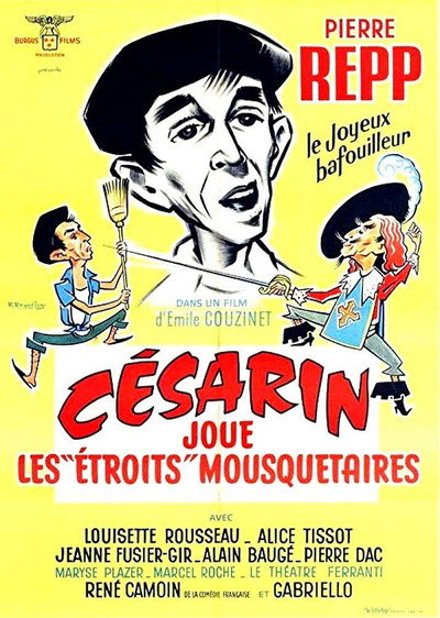 Póster de Césarin joue les 'étroits' mousquetaires