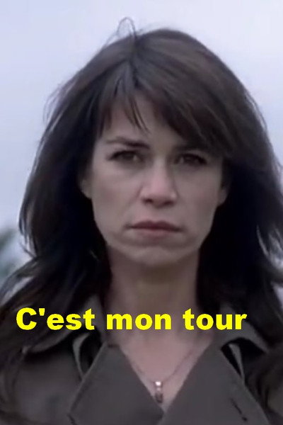 Póster de C'est mon tour
