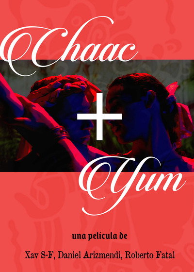 Póster de Chaac + Yum