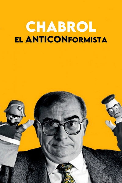 Póster de Chabrol, l'anticonformiste