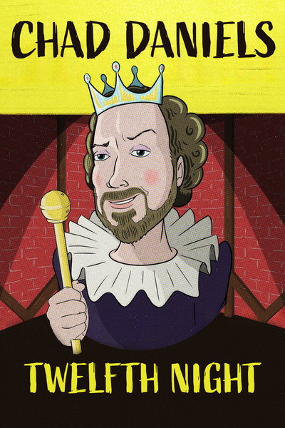 Póster de Chad Daniels: Twelfth Night
