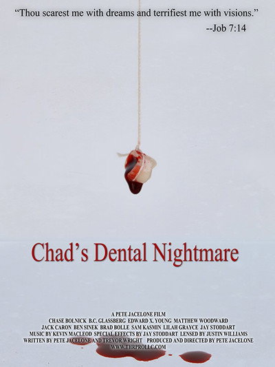 Póster de Chad's Dental Nightmare