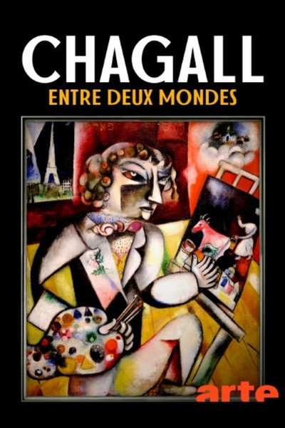 Póster de Chagall entre deux mondes