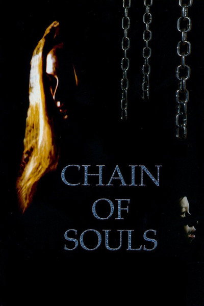 Póster de Chain of Souls