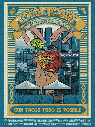 Póster de Échale Ganas: The Villa's Taco Story