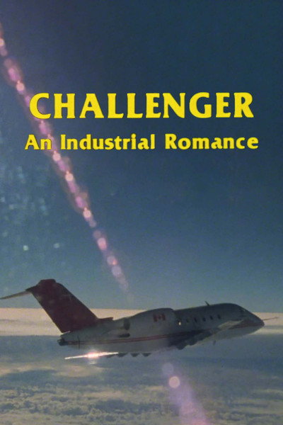Póster de Challenger: An Industrial Romance