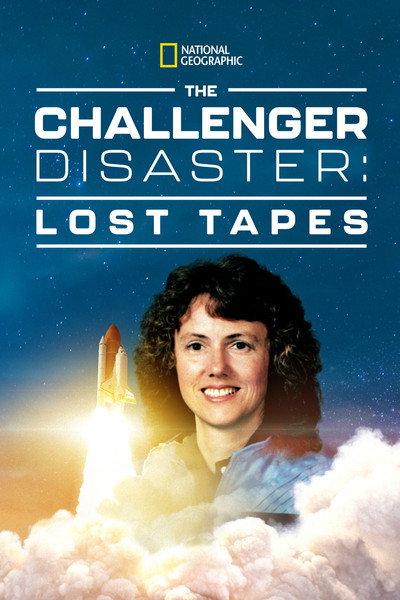 Póster de Challenger Disaster: Lost Tapes