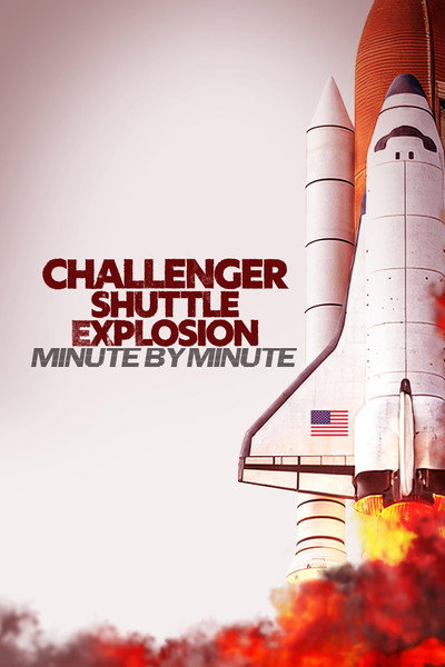 Póster de Challenger Shuttle Disaster: Minute by Minute
