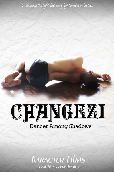 Póster de Changezi, Dancer Among Shadows
