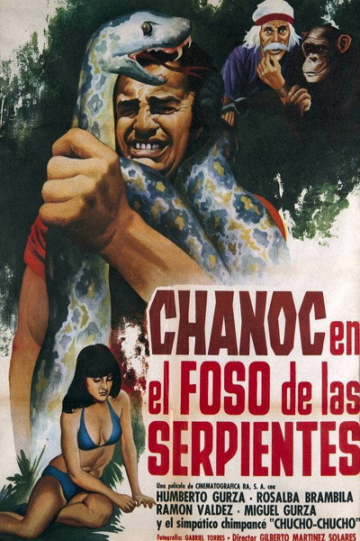 Póster de Chanoc en el foso de las serpientes