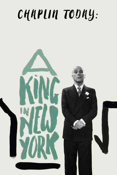 Póster de Chaplin Today: A King in New York