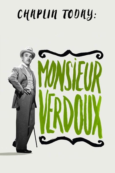 Póster de Chaplin Today: Monsieur Verdoux
