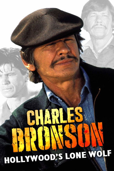Póster de Charles Bronson, Hollywood's Lone Wolf
