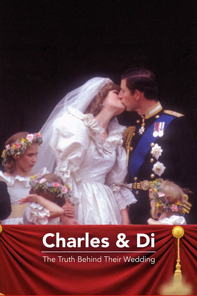 Póster de Charles & Di: The Truth Behind Their Wedding