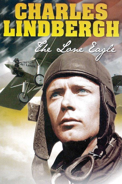 Póster de Charles Lindbergh: The Lone Eagle